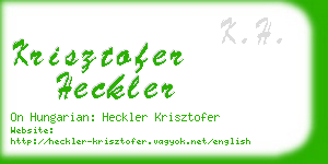 krisztofer heckler business card